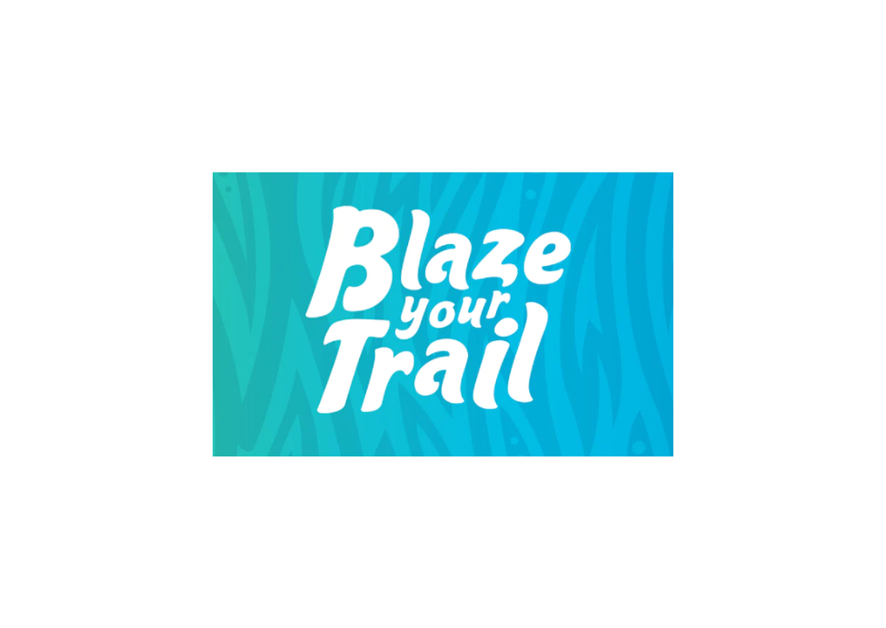 Blaze Your Trail