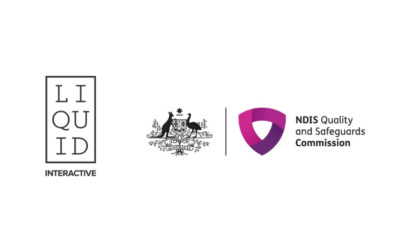 Liquid Interactive and the NDIS Quality and Safeguards Commission