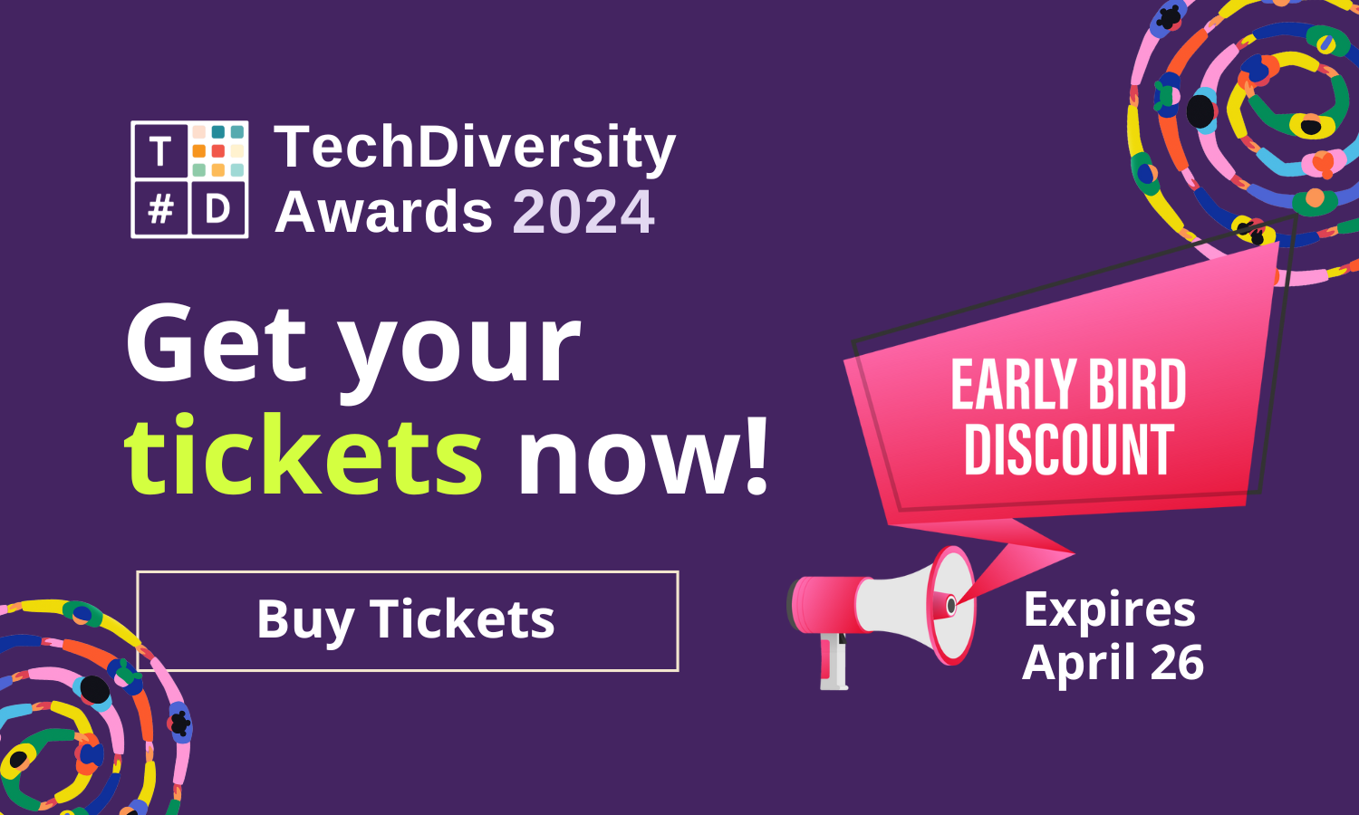 TechDiversity Awards - Get your tickets now