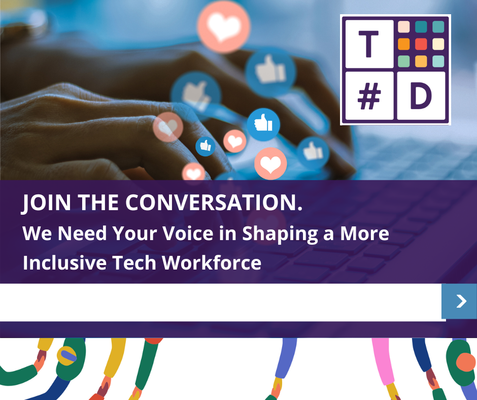 Join our poll for more inclusive techworkforce