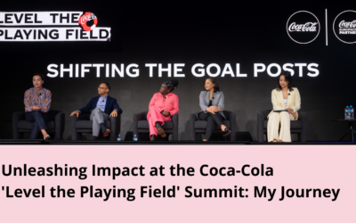 Unleashing Impact at the Coca-Cola ‘Level the Playing Field’ Summit: My Journey
